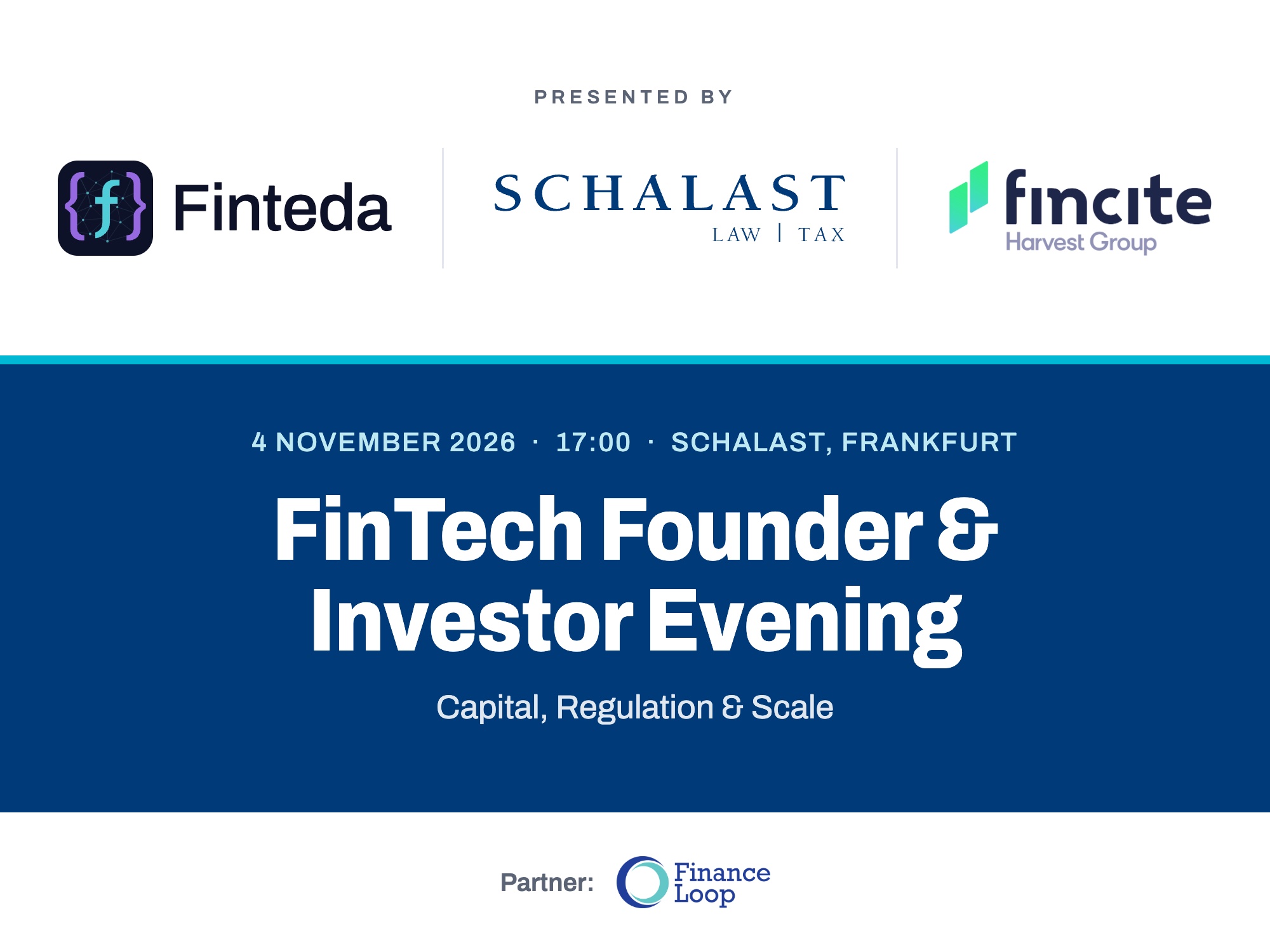 FinTech Founder & Investor Evening and Finance Loop partner up